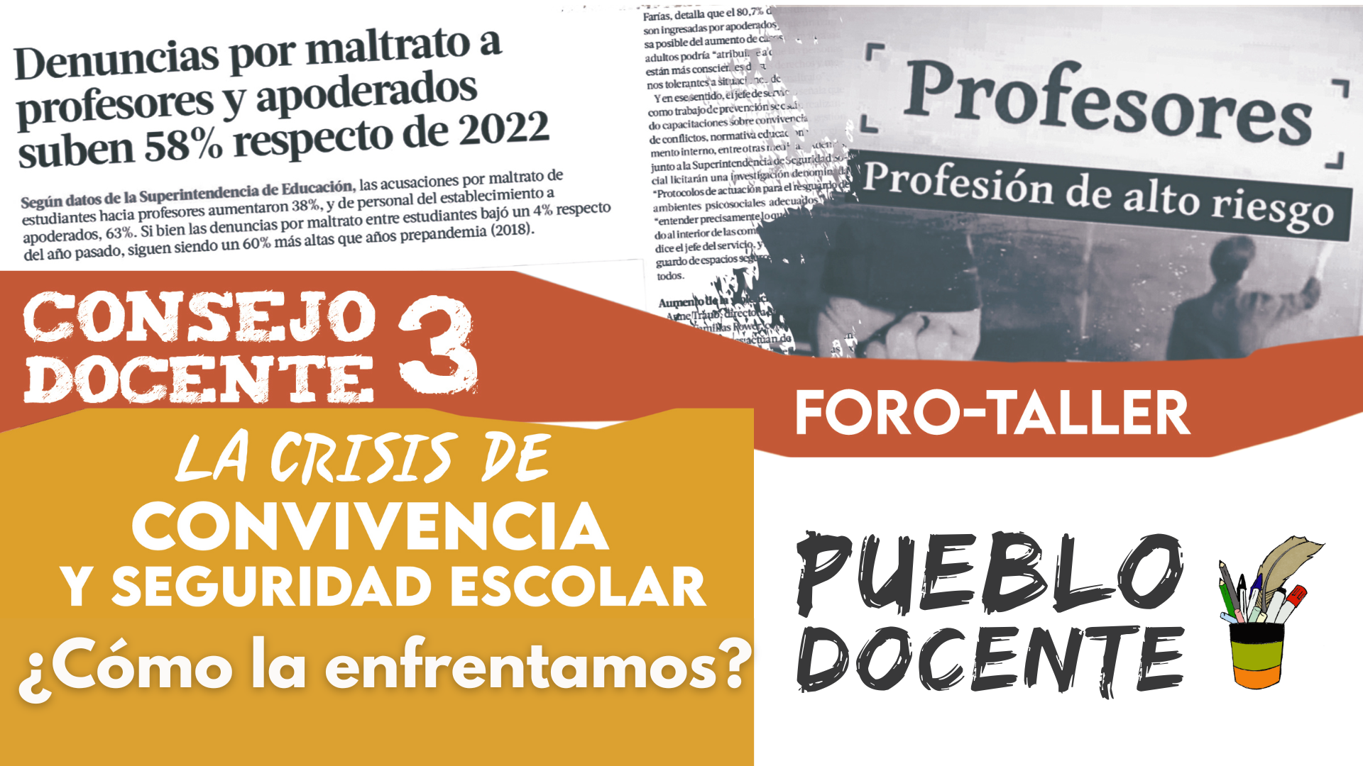 III° Consejo Docente: Crisis de la convivencia escolar, ¿cómo la enfrentamos?