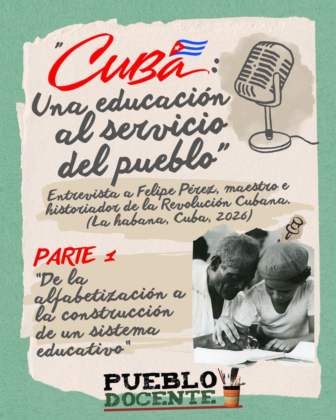Cuba: una educación al servicio del pueblo I