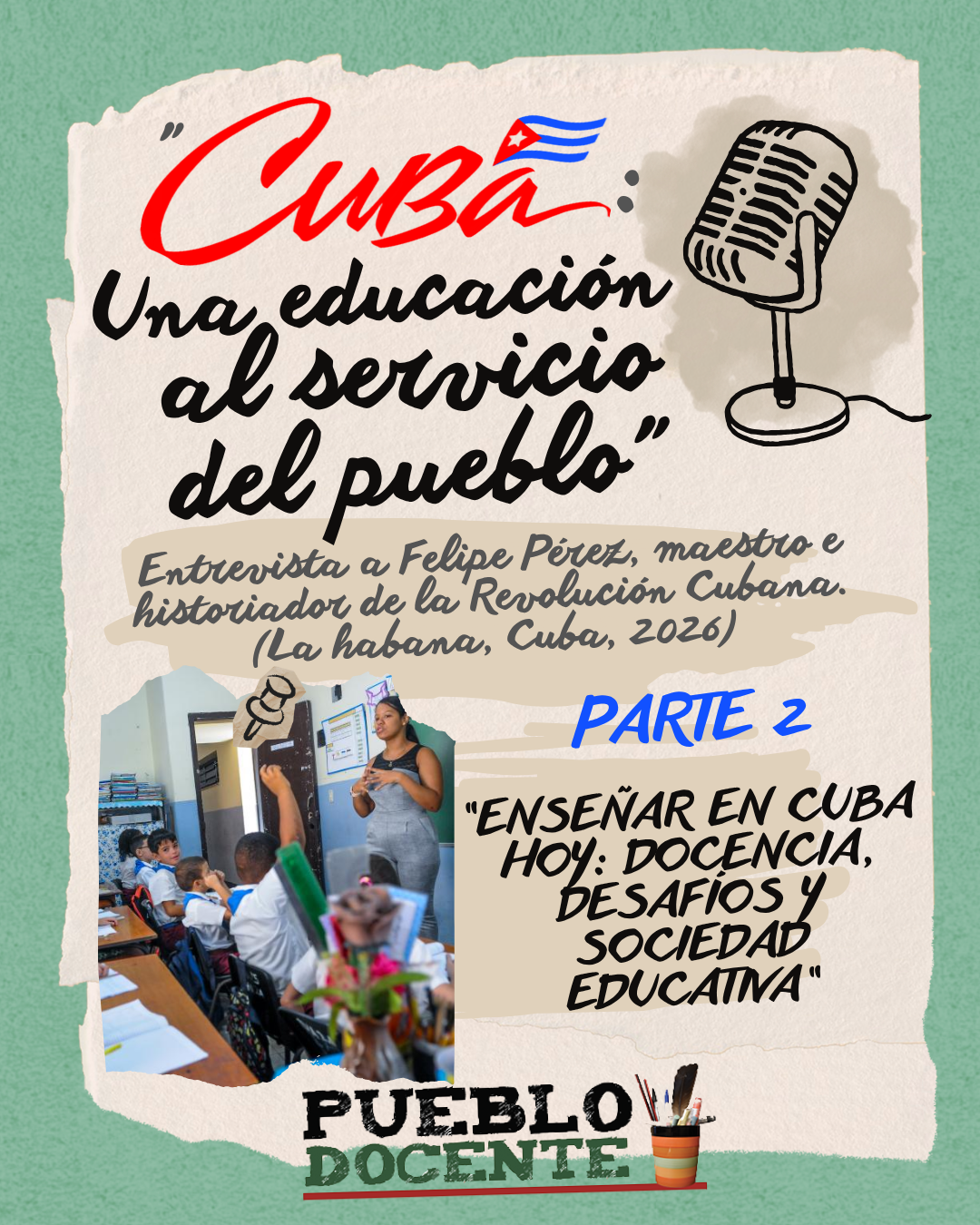 Cuba: una educación al servicio del pueblo II