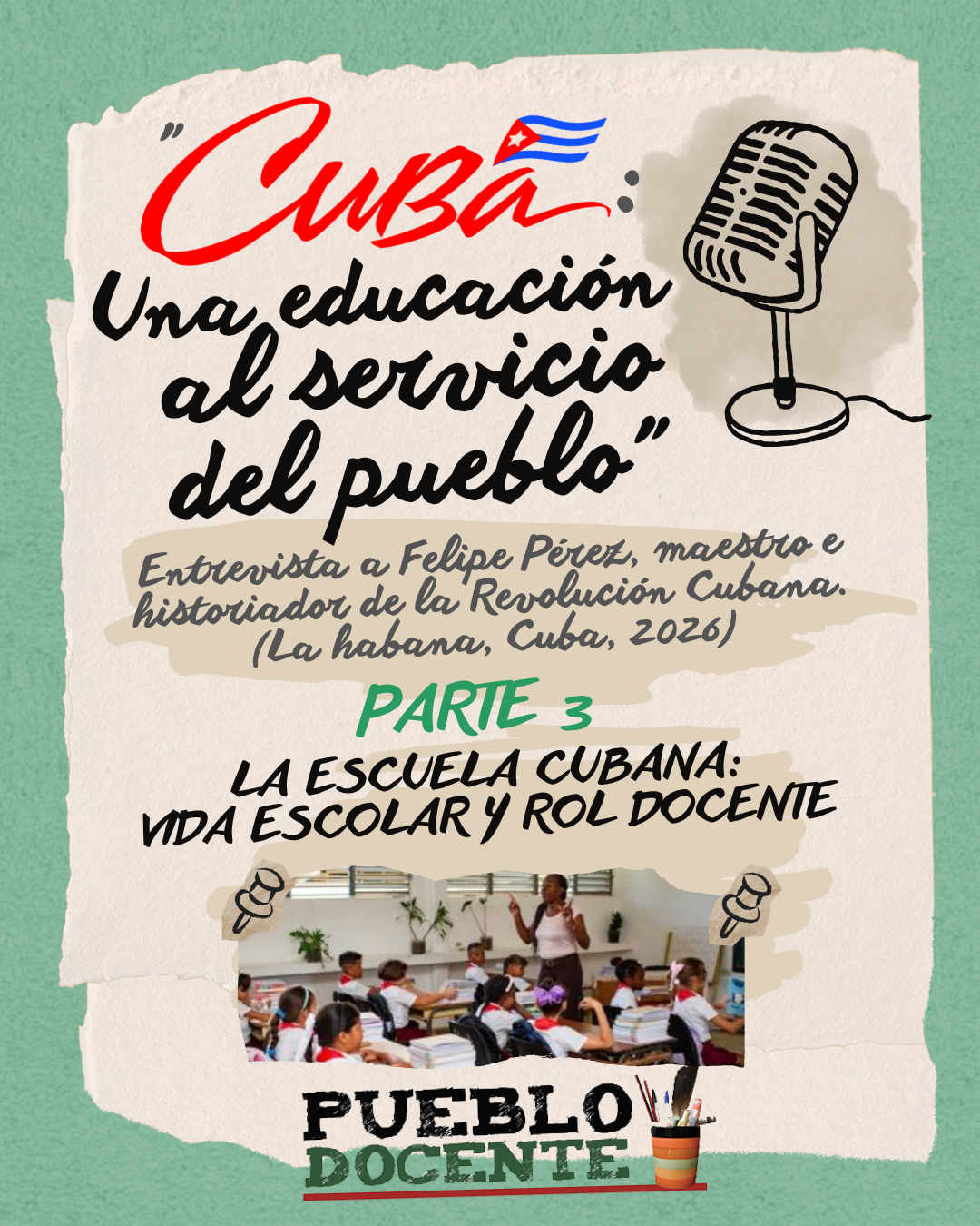 Cuba: una educación al servicio del pueblo III